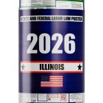 Illinois Labor Law Poster 2026 – COMPLIANCE ASSISTANCE 20x36 Sign-0